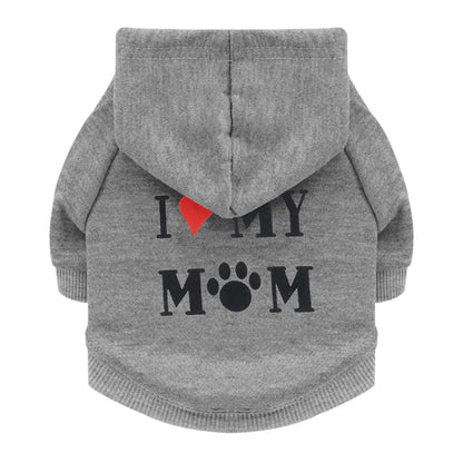 I Love My Mom Dog Hoodie — Warm Fleece Pet Sweatshirt